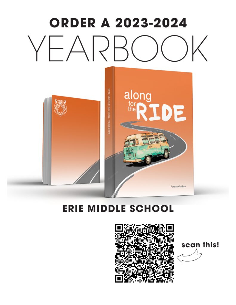 Flyer que dice:Order a 2023-2024 Yearbook - Erie Middle School.  Hay un código QR para escanear para ordenar.