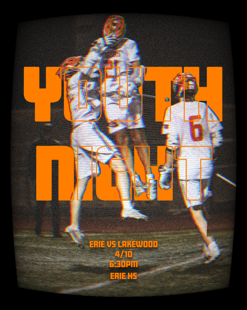 Lacrosse players celebrate during a game. Text announces "Youth Night" for Erie vs. Lakewood on 4/10 at 6:30 PM.