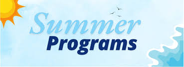 Text graphic featuring "Summer Programs" with a sunny background and light blue waves.
